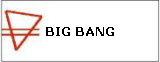 BIG BANG