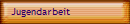 Jugendarbeit